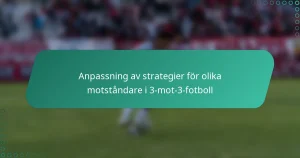 Anpassning av strategier för olika motståndare i 3-mot-3-fotboll